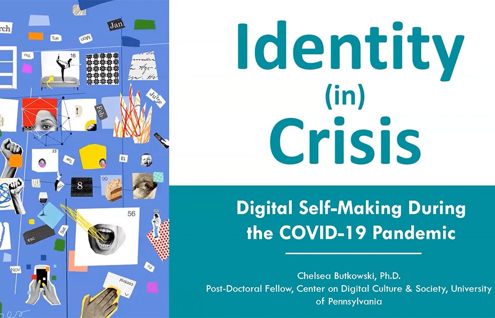 Introductory Slide for CDCS Colloquium - Identity (in) Crisis: Digital Self-Making During the COVID-19 Pandemic. Title on right with different scrapbook graphics on left.
