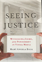 Cover of Seeing Justice by Mary Angela Bock