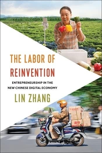 Cover image for Lin Zhang's book "The Labor of Reinvention"