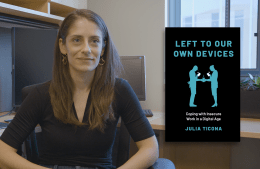 Julia Ticona and the cover of her book, Left to Our Own Devices
