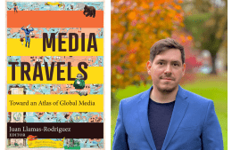 Cover of "Media Travels: Toward an Atlas of Global Media" and photo of Juan Llamas-Rodriguez