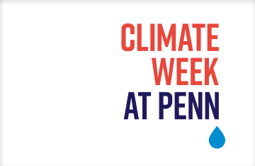 Graphic that says "Climate Week at Penn" with a raindrop