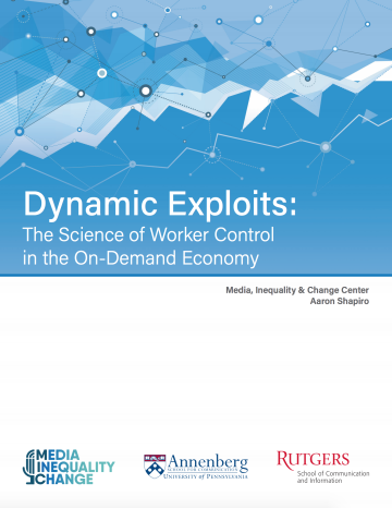 Publication Cover of Dynamic Exploits: The Science of Worker Control in the On-Demand Economy