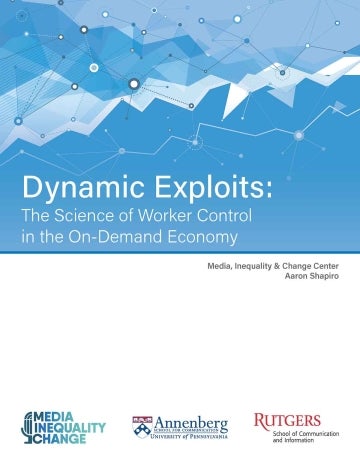 Image of "Dynamic Exploits: The Science of Worker Control in the On-Demand Economy" cover page