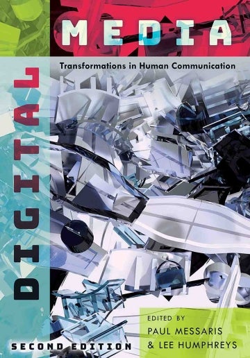 Photo of "Digital Media: Transformations in Human Communication" book cover