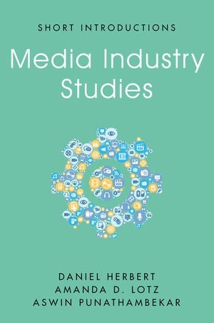 Book cover of Media Industry Studies