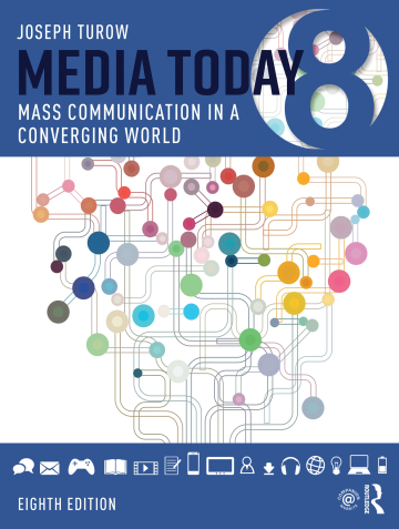Book cover for Media Today: Mass Communication in a Converging World (8th Edition)
