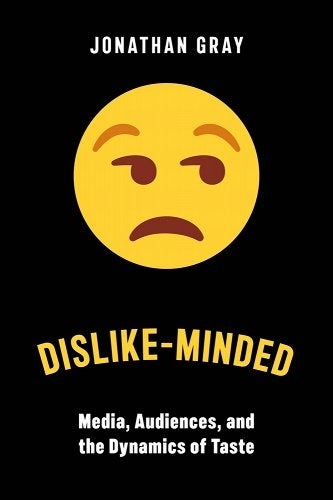 Book cover of "Dislike-Minded" by Jonathan Gray