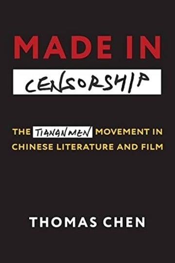Book cover for "Made in Censorship" by Thomas Chen