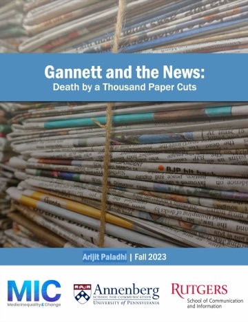 Cover of paper entitled "Gannett and the News: Death by a Thousand Paper Cuts" by Arijit Paladhi.
